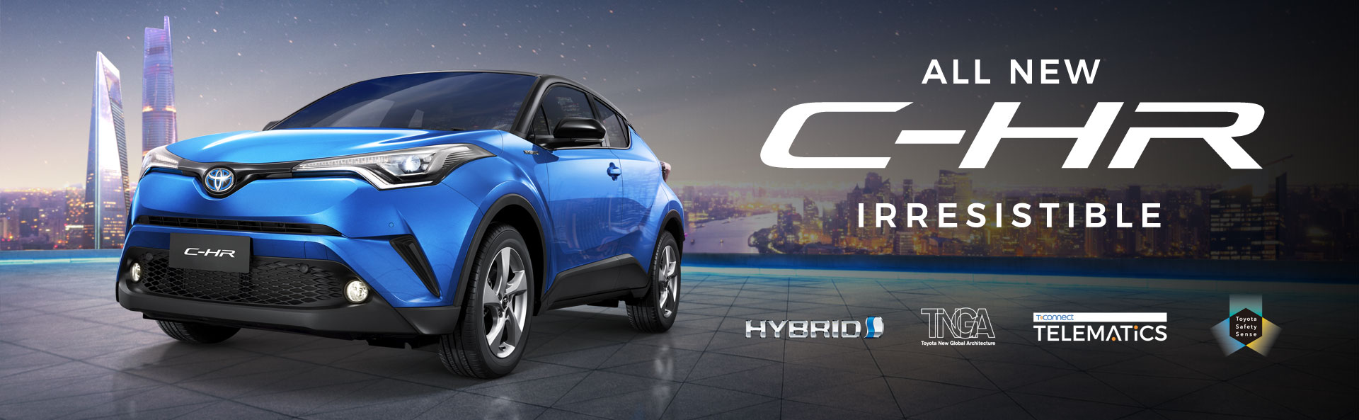 TOYOTA C-HR : โตโยต้า ซี-เอชอาร์ TOYOTA C-HR : โตโยต้า ซี-เอชอาร์